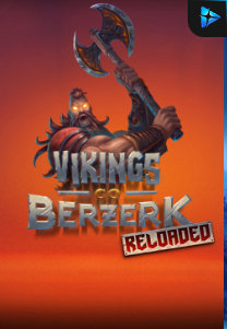 Bocoran RTP Vikings Go Berzerk Reloaded di SENSA838 - GENERATOR SLOT RTP RESMI SERVER PUSAT